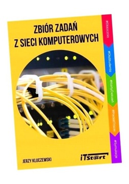 ZBIÓR ZADAŃ Z SIECI KOMPUTEROWYCH