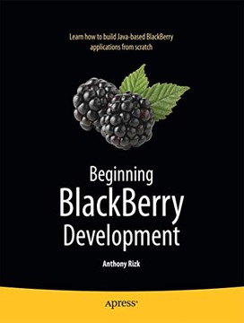 Rizk, Anthony Beginning BlackBerry Development (Books for Professionals by