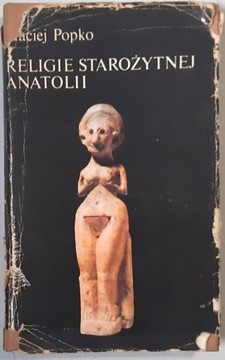 POPKO RELIGIE STAROŻYTNEJ ANATOLII