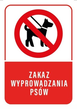 Tabliczka ZAKAZ WYPROWADZANIA PSÓW 10,5x14,8