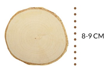 Plastry drewna, krążki drewniane 8-9 cm szlifowane
