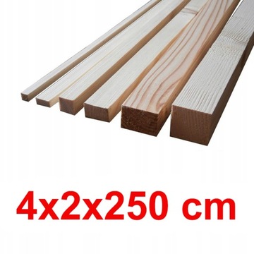 Kantówka strugana 4x2x250 cm - ŚWIERK