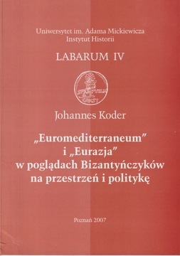Euromediterraneum i Eurazja w poglądach