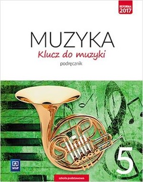 Klucz do muzyki 5 podręcznik WSiP