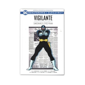 Wielka kolekcja komiksów 77 VIGILANTE Bohaterowie i złoczyńcy DC