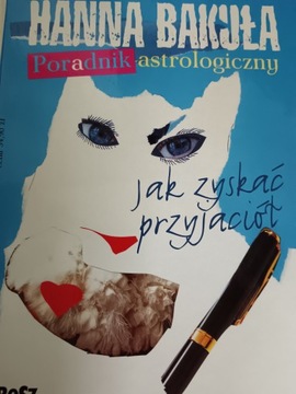 PORADNIK ASTROLOGICZNY JAK ZYSKAĆ PRZYJACIÓŁ+ JAK STRACIĆ PRZYJACIÓŁ BAKUŁA