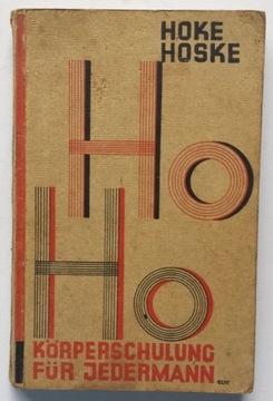 STARA KSIĄŻKA TRENING CIAŁA KORPERSCHULUNG 1929