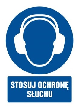 Stosuj ochronę słuchu naklejka znak BHP 10,5x14,8