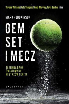 GEM SET MECZ. TAJEMNA BROŃ ŚWIATOWYCH MISTRZÓW... MARK HODGKINSON