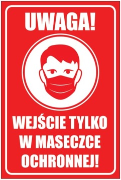 TABLICZKA WEJŚCIE TYLKO W MASECZCE 30x20 MASECZKA