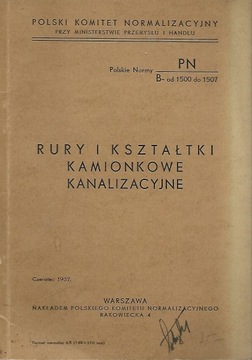 RURY I KSZTAŁTKI KAMIONKOWE KANALIZACYJNE PN 1937