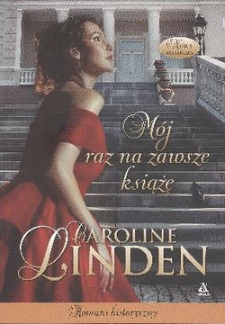 Mój raz na zawsze książę Linden Caroline