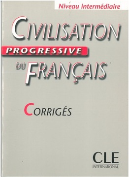 Civilisation progressive du français Niveau interm