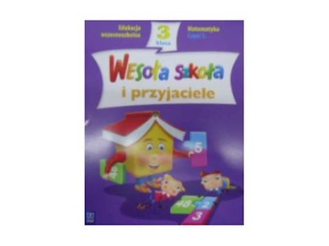 Wesoła Szkoła i Przyjaciele Edukacja Wczesnoszkoln
