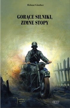 Gorące silniki, zimne stopy Helmut Günther