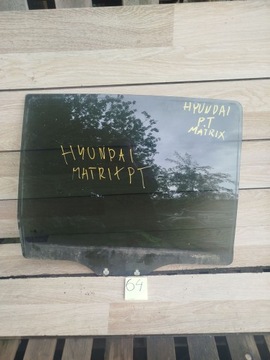 SKLO (OKNO) BOČNÍ DVEŘE PRAVÝ ZADNÍ TÓNOVANÁ HYUNDAI MATRIX