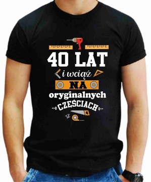 T-shirt KOSZULKA MĘSKA NA URODZINY PREZENT XL