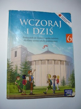 Wczoraj i dziś 6 Historia i społeczeństwo Podręcznik Grzegorz Wojciechowski