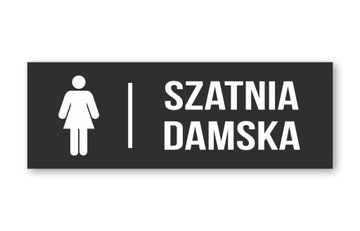 Tabliczka Szatnia Damska 20x7cm PCV 3mm UV
