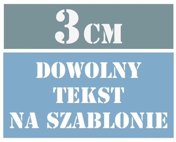Szablon malarski dowolny tekst litery 3 cm wys.