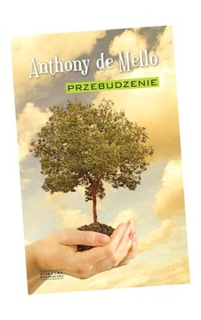 PRZEBUDZENIE (OPRAWA TWARDA) ANTHONY DE MELLO