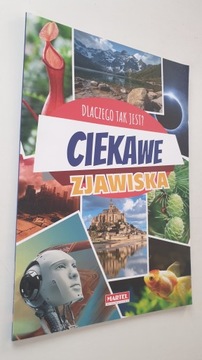 Ciekawe zjawiska - Dlaczego tak jest?