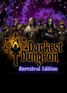 DARKEST DUNGEON 2018 ANCESTRAL EDITION PL PC KLUCZ STEAM