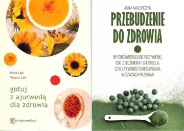 Gotuj z ajurwedą dla zdrowia + Przebudzenie do