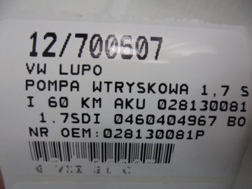 VW LUPO ČERPADLO VSTŘIKOVAČE 028130081P 1,7SDI 0460404967