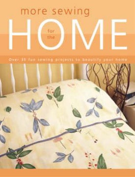 Singer Sewing - More Sewing for the Home