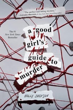 A Good Girl's Guide to Murder Holly Jackson