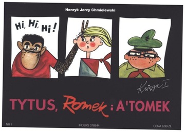 Tytus harcerzem. Tytus,Romek i A`Tomek Księga 1