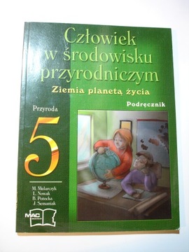 Czowiek w środowisku przyrodniczym 5 podręcznik. Mularczyk, Nowak, Potocka