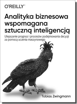 Analityka biznesowa wspomagana sztuczną inteligenc