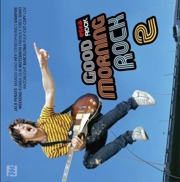 GOOD MORNING ROCK 2 ESKA ROCK SUPER CZADOWO 2 CD