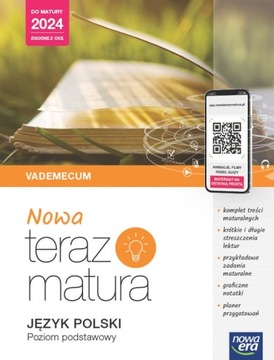 Język polski Nowa Teraz matura 2024 poziom podstawowy vademecum Nowa Era