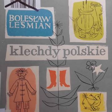Klechdy Domowe - Bolesław Leśmian