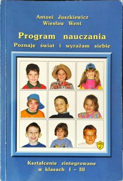 PROGRAM NAUCZANIA POZNAJĘ ŚWIAT I WYRAŻAM SIEBIE