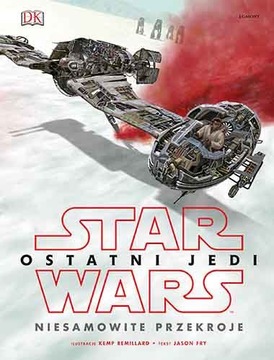 Star Wars OSTATNI JEDI Niesamowite przekroje NOWY