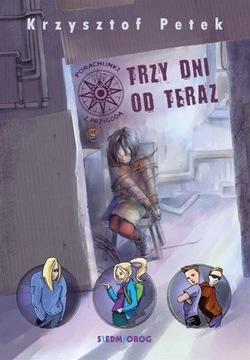 Trzy dni od teraz Siedmioróg 577927