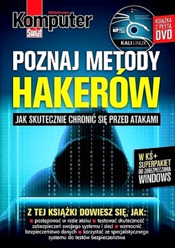 KOMPUTER ŚWIAT POZNAJ METODY HAKERÓW