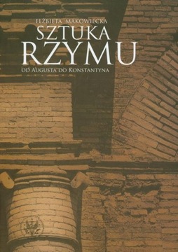 SZTUKA RZYMU ELŻBIETA MAKOWIECKA EBOOK