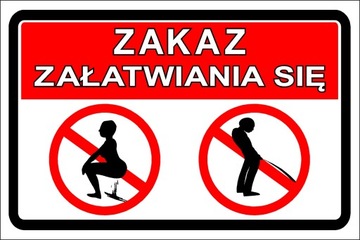Tabliczka Zakaz Załatwiania się Sikania Zanieczyszczania Inne Wzory Tablic