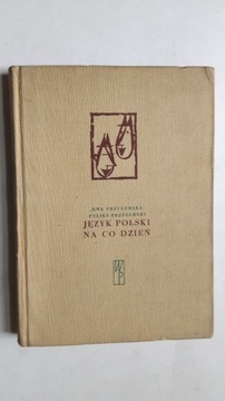 JEZYK POLSKI NA CO DZIEN - Ewa Przylubska