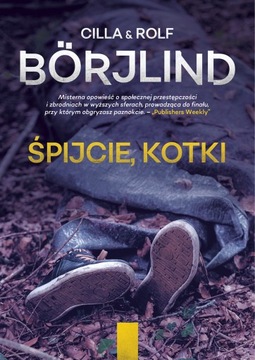 Śpijcie, kotki Cilla Borjlind, Rolf Borjlind