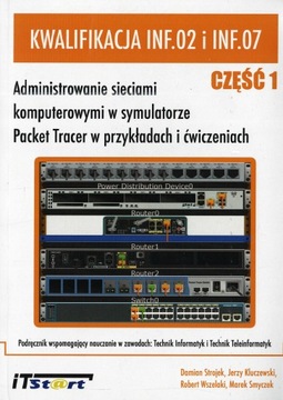 Administrowanie sieciami w symulatorze Packet T. 1