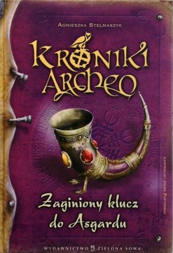Zaginiony klucz do Asgardu Agnieszka Stelmaszyk