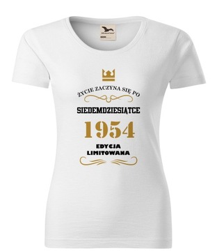 Koszulka t-shirt na 70-te Urodziny 18 30 40 50 60 70 PREZENT DAMSKA L