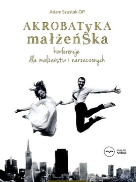 AKROBATYKA MAŁŻEŃSKA + CD+ DVD