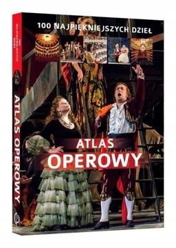 Wiśnios Atlas operowy 100 najpiękniejszych dzieł